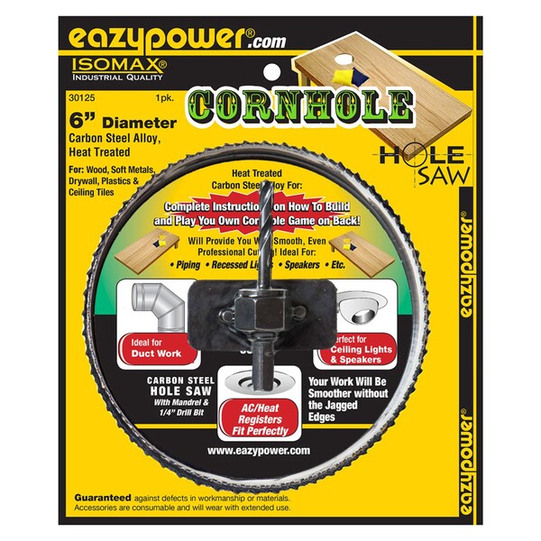 Eazypower Eazypower Isomax Corn Hole 6 in. Carbon Steel Hole Saw 1 pc - 30125