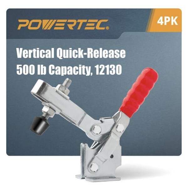 Powertec Toggle Clamp, 500 lbs Cap., 12130 Quick Release Vertical Clamps, Antislip Rubber Pressure Tip, 4PK - 20335-P2N