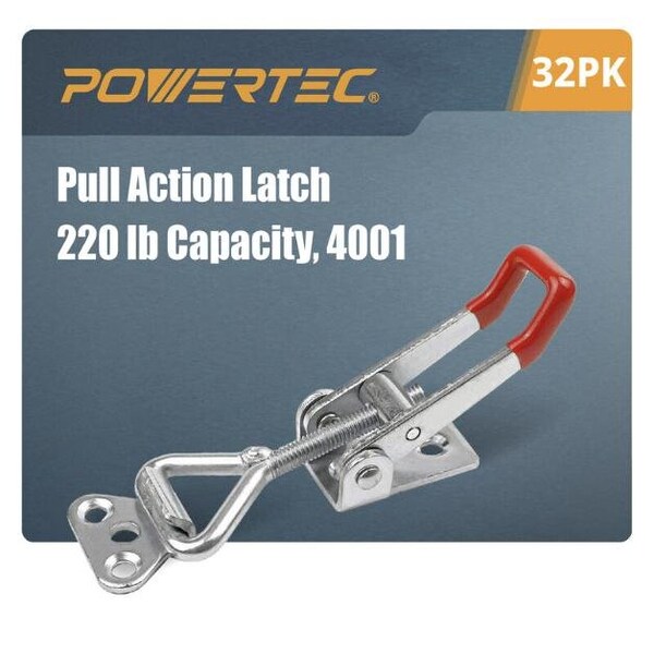 Powertec 32PK Toggle Clamp, 220 lbs Cap., 4001 Adj. Pull Action Latch  20332-P4, 32PK - 20332-P4N