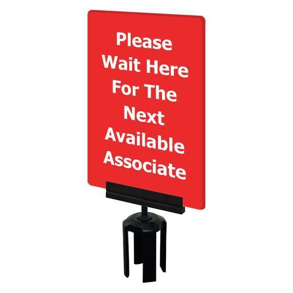 Tensabarrier Acrylic Sign, Red, Please Wait Here For The Next Available Associate, Unfinished - S15-P-21-7X11-V-HDSB-1701-33