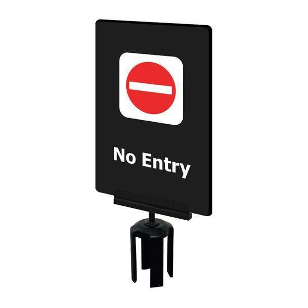Tensabarrier Acrylic Sign, Black, No Entry - S14-P-33-7X11-V-HDSB-1701-33