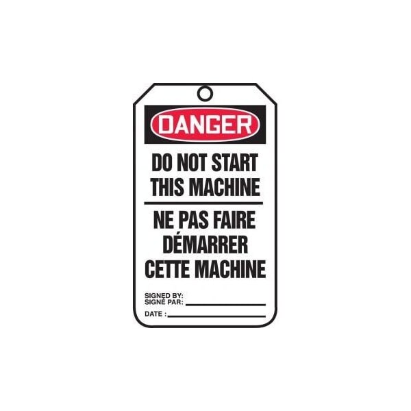 Accuform French Bilingual Safety Tags, DANGER DO NOT START THIS MACHINE, 5.75in x 3.25in, PF-Cardstock, 25PK - TCF162CTP