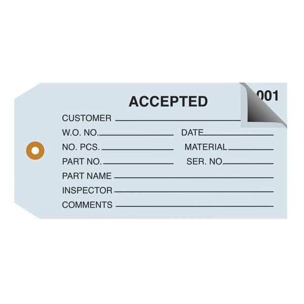Partners Brand Inspection Tags, 2 Part, Numbered 001-499, "Accepted", 4 3/4" x 2 3/8", Blue, 500/Case - G21011