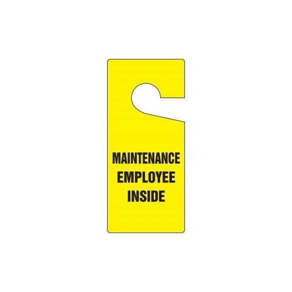 Accuform Door Knob Hang Tags, MAINTENANCE EMPLOYEE INSIDE, 9inx 4in, Plastic, 10PK - TAD847