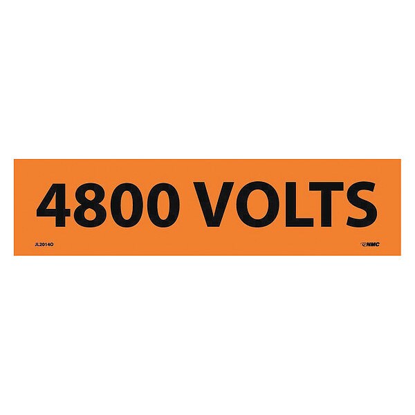 Nmc VOLTAGE MARKER, PS VINYL, 4800 VOLTS, 2-1/4X9, PK25 - JL2014O