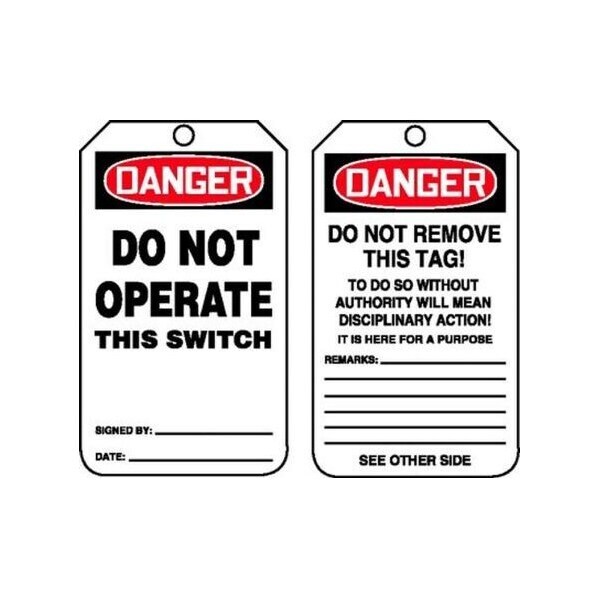 Accuform Safety Tags, DANGER DO NOT OPERATE THIS SWITCH, 5.75in x 3.25in, RP-Plastic, 25PK - MDT113PTP