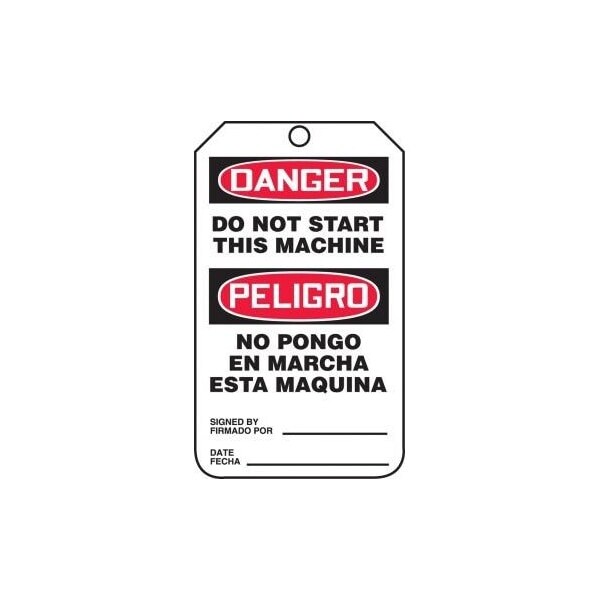 Accuform Safety Tags, DANGER DO NOT START THIS MACHINE Bilingual Spanish, 5.75inx3.25in, 25PK - TSP162CTP