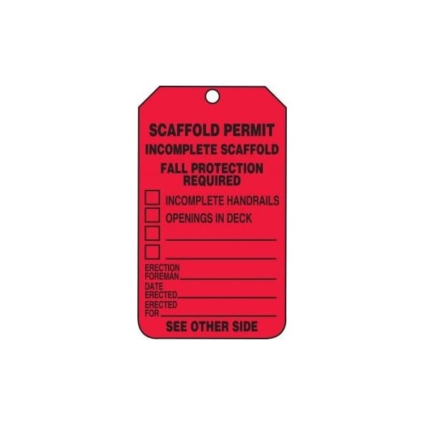 Accuform Safety Tags, SCAFFOLD PERMIT INCOMPLETE SCAFFOLD, 5.75in x 3.25in, RP-Plastic, 5PK - TRS320PTM