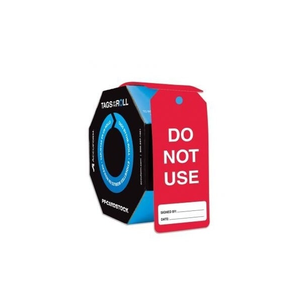 Accuform Tags By-The-Roll, Do Not Use, PF-Cardstock, 100/Rl - TAR717
