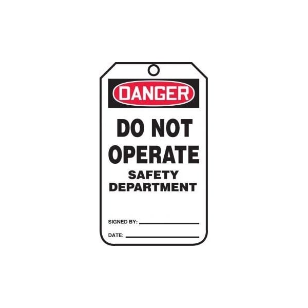 Accuform Safety Tags, DANGER DO NOT OPERATE SAFETY DEPARTMENT, 5.75in x 3.25in, PF-Cardstock, 25PK - MDT214CTP