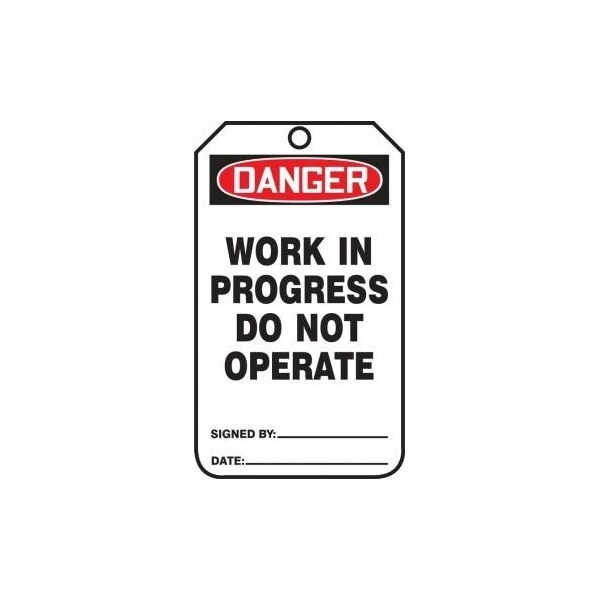 Accuform Safety Tags, DANGER WORK IN PROGRESS DO NOT OPERATE, 5.75in x 3.25in, RP-Plastic, 5PK - MDT012PTM