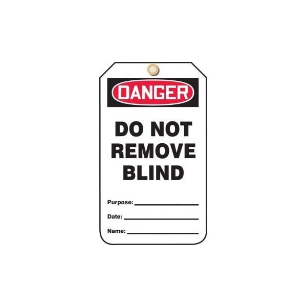 Accuform Safety Tags, DANGER DO NOT REMOVE BLIND, 5.75in x 3.25in, RP-Plastic, 5PK - MDT243PTM