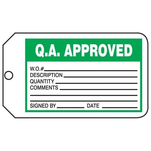 Accuform Safety Tags, Q.A. APPROVED, 5.75in x 3.25in, PF-Cardstock, 25PK - MMT324CTP