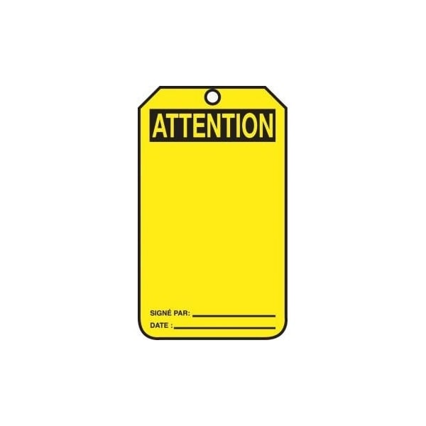 Accuform French Safety Tags, ATTENTION BLANK, 5.75in x 3.25in, PF-Cardstock, 25PK - FRMDT623CTP