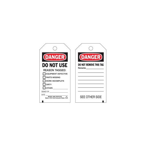 Brady Brady Danger Do Not Use Tag, 2 Sided, 100/Pkg, Cardstock, 3inW x 5-3/4inH - 86643