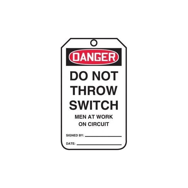 Accuform Safety Tags, DANGER DO NOT THROW SWITCH MEN AT WORK ON CIRCUIT, 5.75in x 3.25in, RP-Plastic, 25PK - MDT116PTP