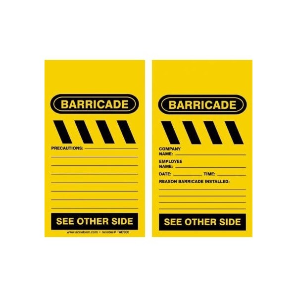 Accuform Safety Tags, BARRICADE PRECAUTIONS, 5.75in x 3.25in, PF-Cardstock, 25PK - TAB900CTP