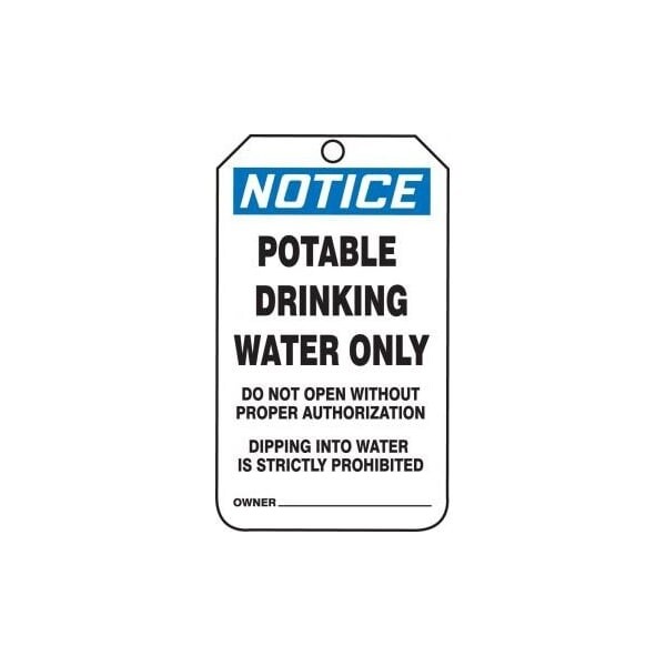 Accuform Safety Tags, NOTICE POTABLE DRINKING WATER ONLY, 5.75in x 3.25in, RP-Plastic, 25PK - MNT246PTP