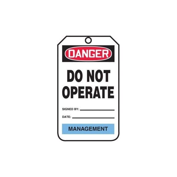 Accuform Safety Tags, DANGER DO NOT OPERATE MANAGEMENT, 5.75in x 3.25in, PF-Cardstock, 25PK - TPM108CTP