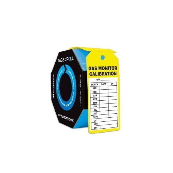 Accuform Tags By-The-Roll, Gas Monitor Calibration, PF-Cardstock, 100/Rl - TAR122