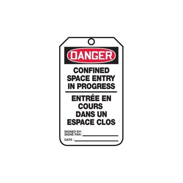 Accuform French Bilingual Safety Tags, DANGER CONFINED SPACE ENTRY IN PROGRESS, 5.75in x 3.25in, 5PK - TCF191PTM