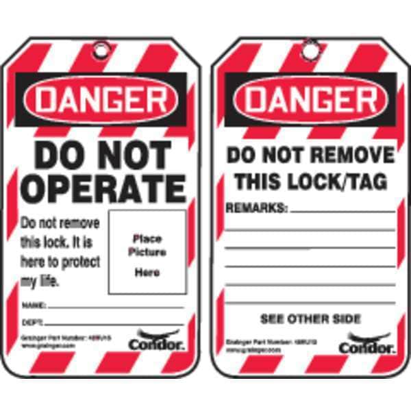 Condor Lockout Tag, Danger, Plastic, 3 1/4 in Width, 5 3/4 in Height, Write On Surface: Yes , 100 PK - 48RU15