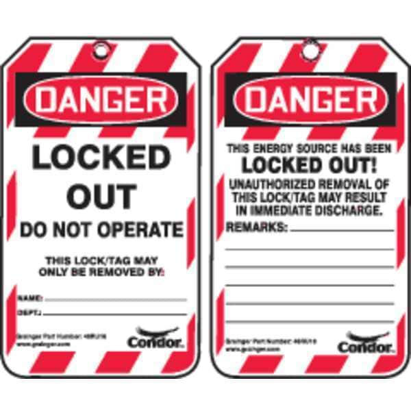 Condor Lockout Tag, Locked Out / Do Not Operate / Only Removed By, Plastic, 3.25 in W x 5.75 in H, Pack 10 - 48RU16