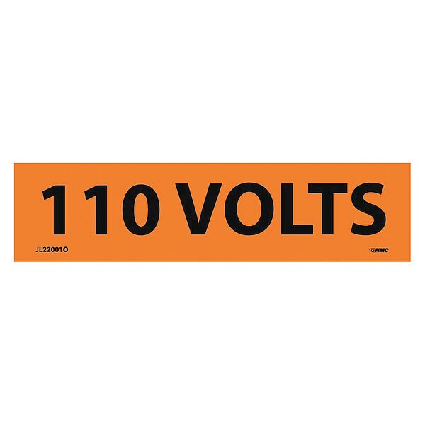 Nmc Electrical Marker, 110 Volts, PK25, Pressure Sensitive Vinyl, 4-1/2 in Width, 1-1/8 in Height, , 25 PK - JL22001O
