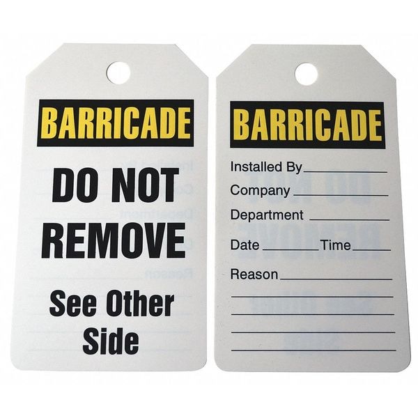 Zoro Select Barricade Tag, Cardstock, 5 3/4 in H x 3 1/4 in W, 25 PK - 43Z353