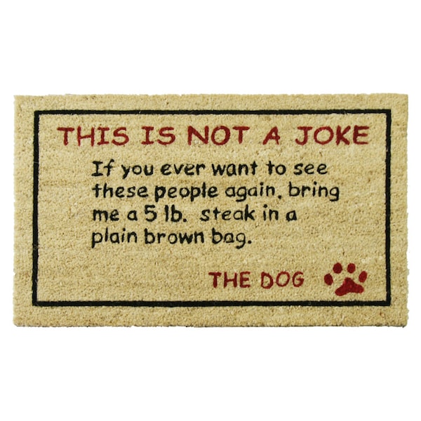 Rubber-Cal "Bring a 5lbs. Steak!" Dog Door Mat, 18 by 30-Inch - 10-106-026