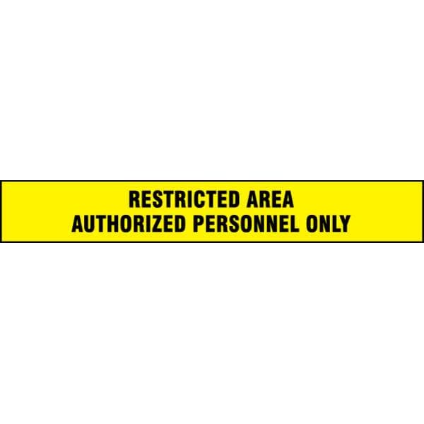 Zoro Select Barricade Tape w/Reel, Restricted Area Authorized Personnel Only, Yellow, 3 in Wide x Polyethylene - B3104Y349-200