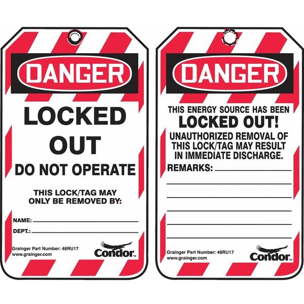 Condor Lockout Tag, Danger, Locked Out Device, Plastic, Write-On Surface, Nylon Ties, English, 25 Per Pack - 48RU17