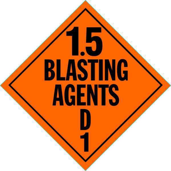 Stranco DOT Container Placard, Blasting Agents, Self-Adhesive Vinyl, 10-4/5" W x 10-4/5" H, 10 PK - DOTP-0101-V10