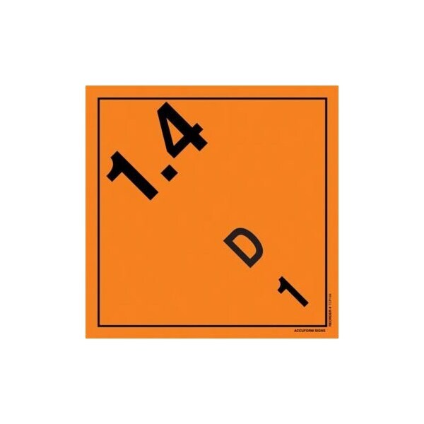 Accuform TDG PLACARD CLASS 1 273MM x 273MM TCP144MG1 - TCP144MG1