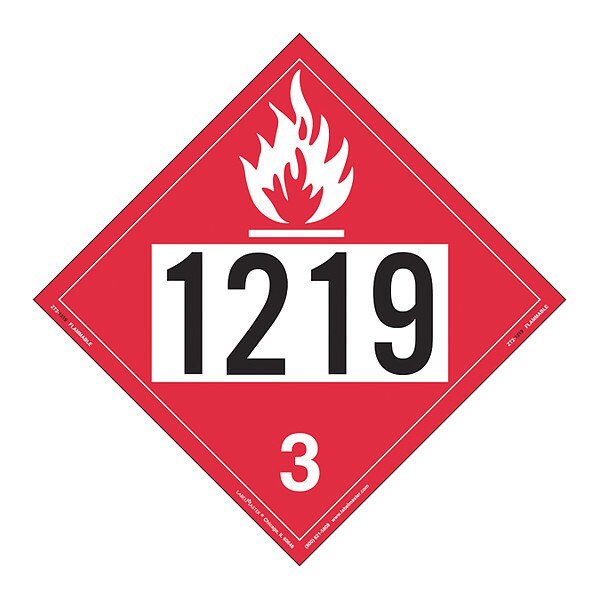 Labelmaster Flammable Liquid Placard 1219, PK25 - ZT2-1219