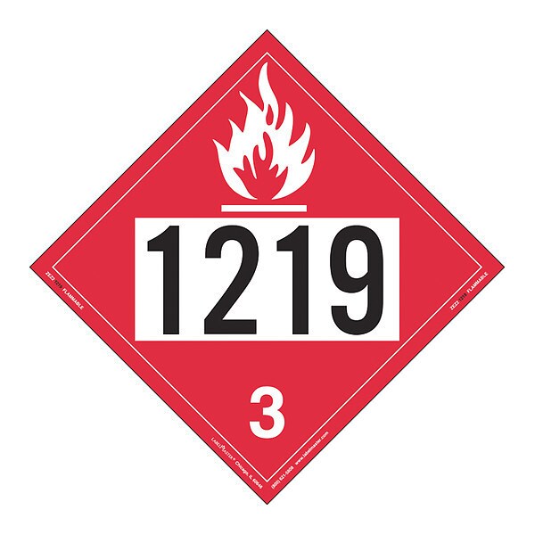 Labelmaster Flammable Liquid Placard 1219, PK25 - ZEZ21219