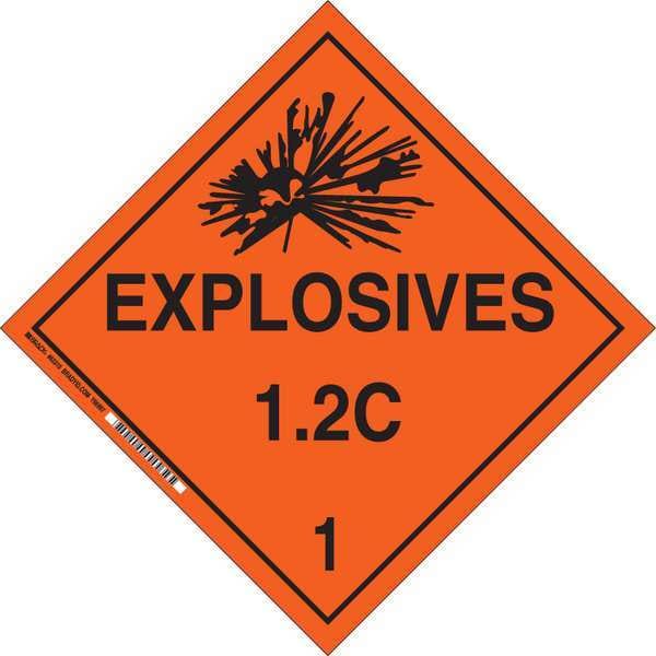 Brady DOT Container Placard, Explosives 1.2C 1, B-101 Polycoated Tagstock, 10-3/4" W x 10-3/4" H - 63380