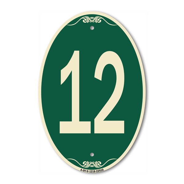 Signmission Number 12, 12 Inch X 18 Inch Architectural Oval, Heavy Gauge Aluminum - A-OV-G-1218-22910