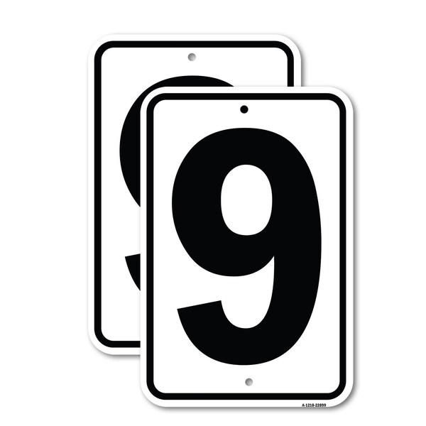 Signmission Sign with Number '9, 18'' X 24'' 2 Signs, Heavy Gauge Aluminum, 2PK - A-1824-2PACK-22899