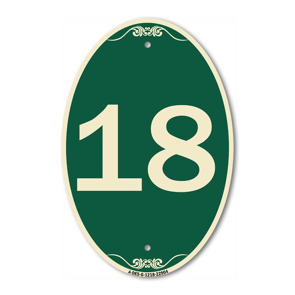 Signmission Number 18, 12 Inch X 18 Inch Architectural Oval, Heavy Gauge Aluminum - A-OV-G-1218-22904