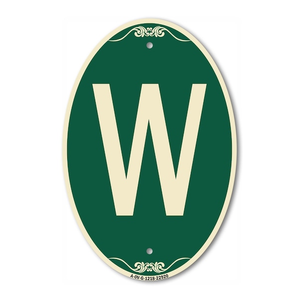 Signmission Letter W, 12 Inch X 18 Inch Architectural Oval, Heavy Gauge Aluminum - A-OV-G-1218-22920