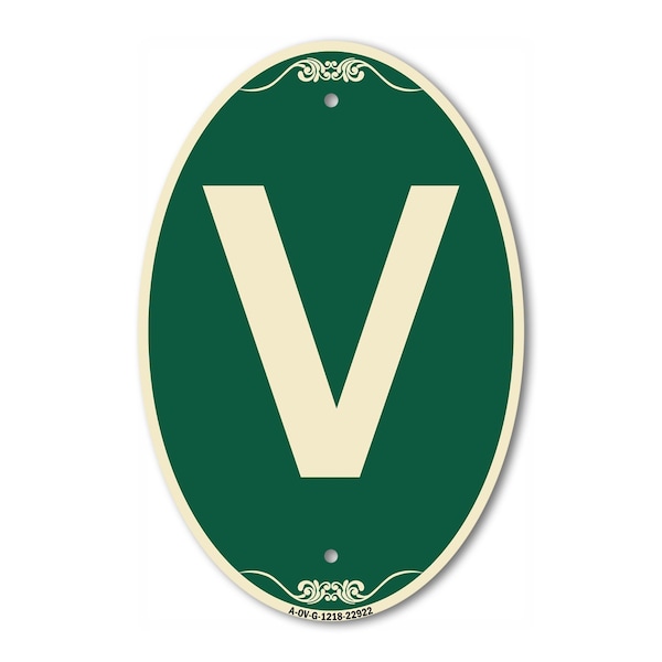 Signmission Letter V, 12 Inch X 18 Inch Architectural Oval, Heavy Gauge Aluminum - A-OV-G-1218-22922