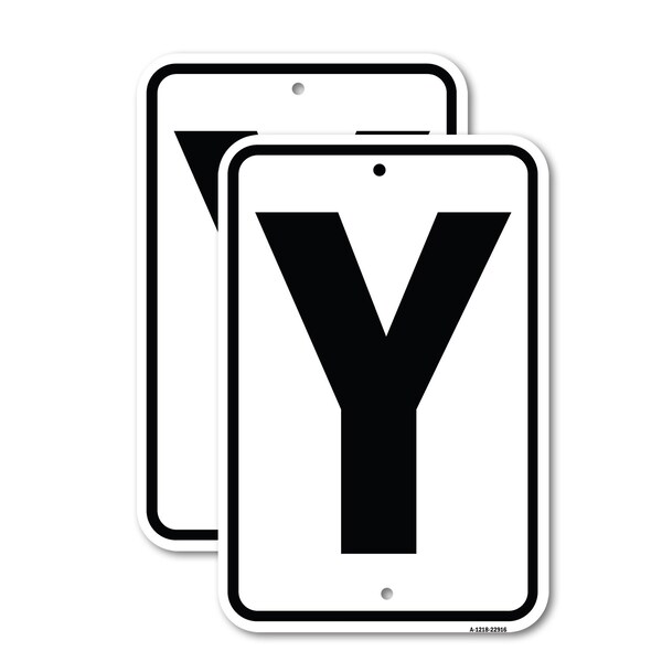 Signmission Sign with Letter Y, 18'' X 24'' 2 Signs, Heavy Gauge Aluminum, 2PK - A-1824-2PACK-22916