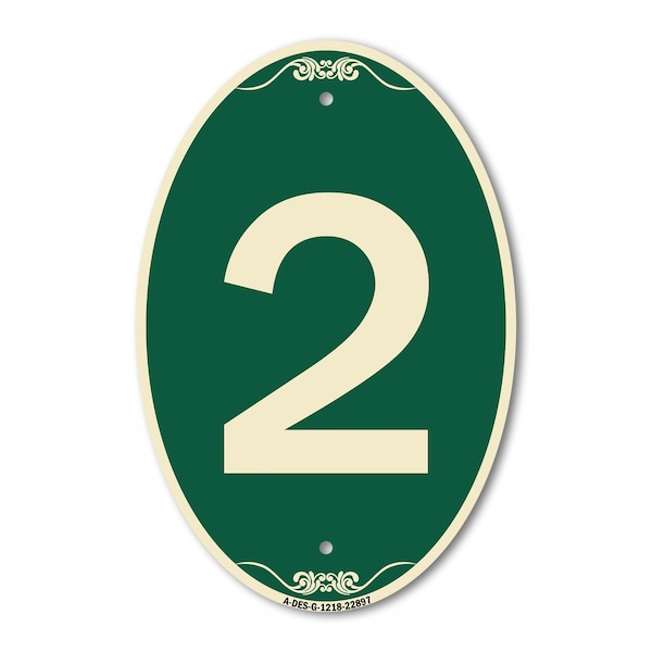 Signmission Number 2, 12 Inch X 18 Inch Architectural Oval, Heavy Gauge Aluminum - A-OV-G-1218-22897