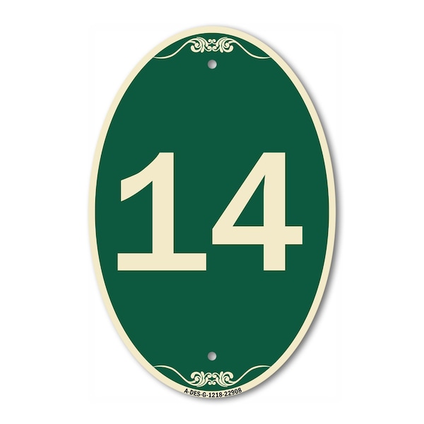 Signmission Number 14, 12 Inch X 18 Inch Architectural Oval, Heavy Gauge Aluminum - A-OV-G-1218-22908