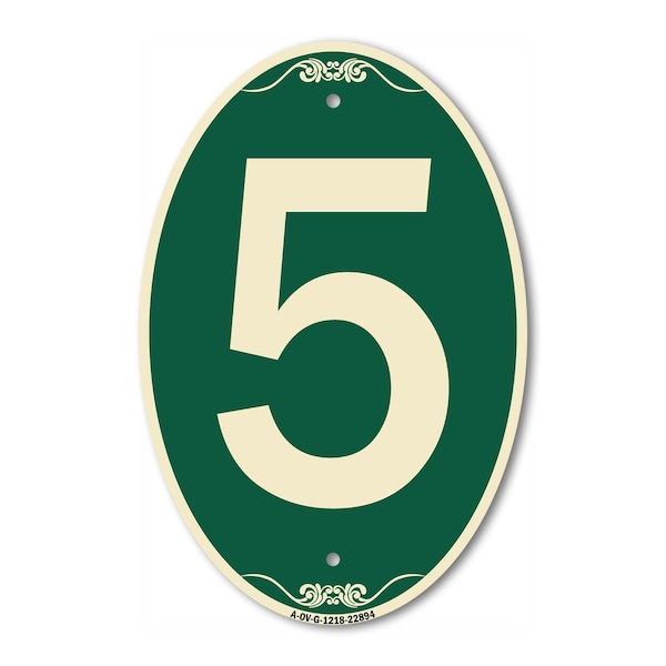 Signmission Number 5, 12 Inch X 18 Inch Architectural Oval, Heavy Gauge Aluminum - A-OV-G-1218-22894