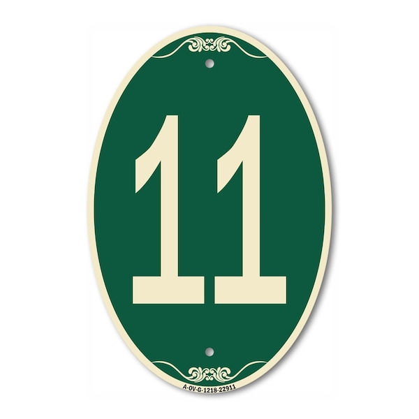 Signmission Number 11, 12 Inch X 18 Inch Architectural Oval, Heavy Gauge Aluminum - A-OV-G-1218-22911