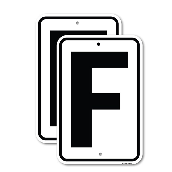 Signmission Sign with Letter F, 12'' X 18'' 2 Signs, Heavy Gauge Aluminum, 2PK - A-1218-2PACK-22954