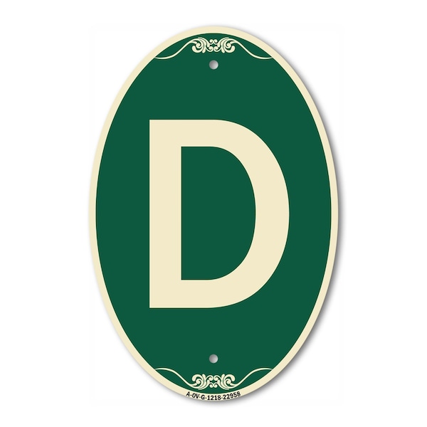 Signmission Letter D, 12 Inch X 18 Inch Architectural Oval, Heavy Gauge Aluminum - A-OV-G-1218-22958