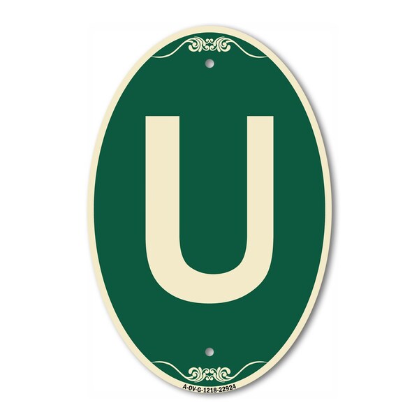 Signmission Letter U, 12 Inch X 18 Inch Architectural Oval, Heavy Gauge Aluminum - A-OV-G-1218-22924